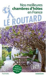Meilleures chambres d'hôtes de France du Guide du Routard 2019
